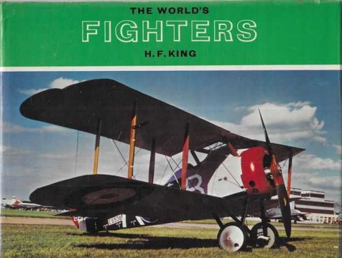 The World's Fighters [Putnam World Aeronautical Library]