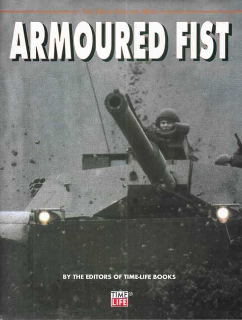 Image for The New Face of War: The Armoured Fist The New Face of War: The Armoured Fist