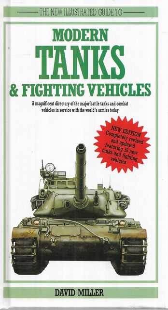 Image for The New Illustrated Guide to Modern Tanks & Fighting Machines The New Illustrated Guide to Modern Tanks & Fighting Machines