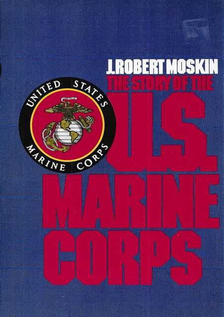 Image for The Story of the U.S. Marine Corps The Story of the U.S. Marine Corps