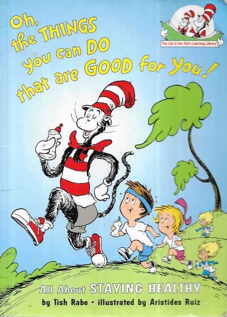 Oh, The Things You Can Do That Are Good For You