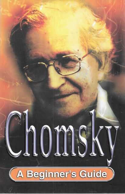Image for Chomsky: A Beginner's Guide Chomsky: A Beginner's Guide