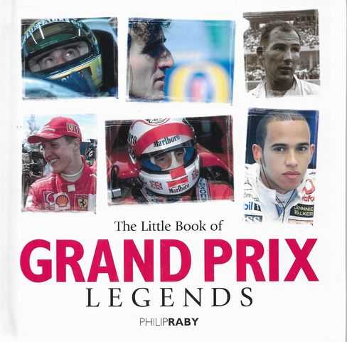 The Little Book of Grand Prix Legends