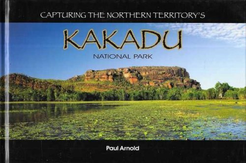 Capturing the Northern Territory's Kakadu National Park