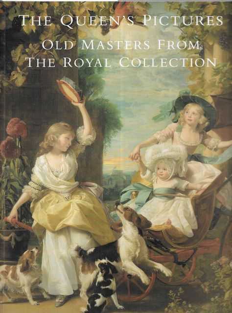 Image for The Queen's Pictures: Old Masters from the Royal Collection The Queen's Pictures: Old Masters from the Royal Collection