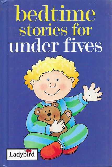Image for Bedtime Stories for Under Fives Bedtime Stories for Under Fives