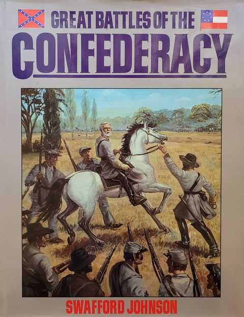 Image for Great Battles of the Confederacy Great Battles of the Confederacy