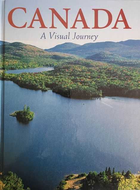 Canada: A Visual Journey