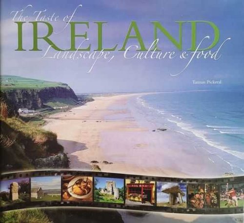 The Taste of Ireland: Landscape, Culture & Food