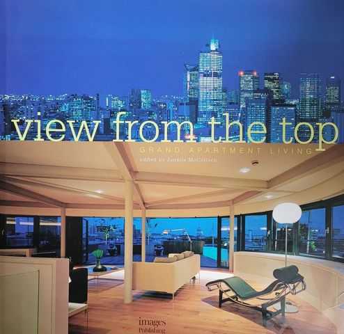 View from the Top: Grand Apartment Living