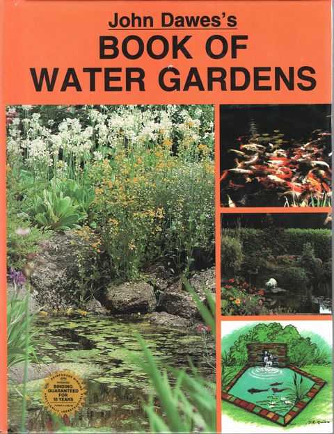 John Dawes's Book of Water Gardens