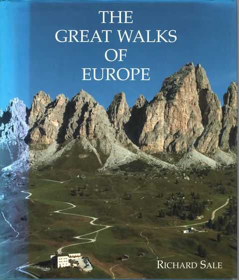 Image for The Great Walks of Europe The Great Walks of Europe