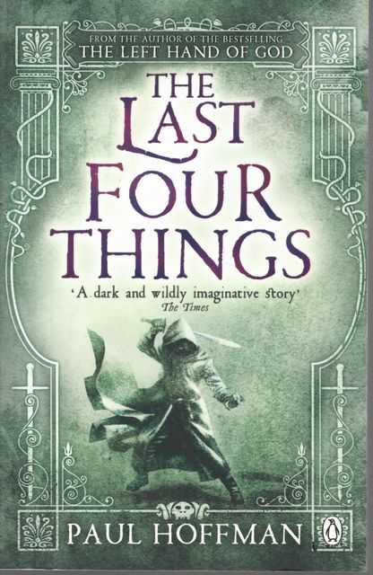 Image for The Last Four Things The Last Four Things