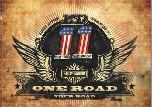 Harley-Davidson Motorcycles 2011 - one Road - Your Road