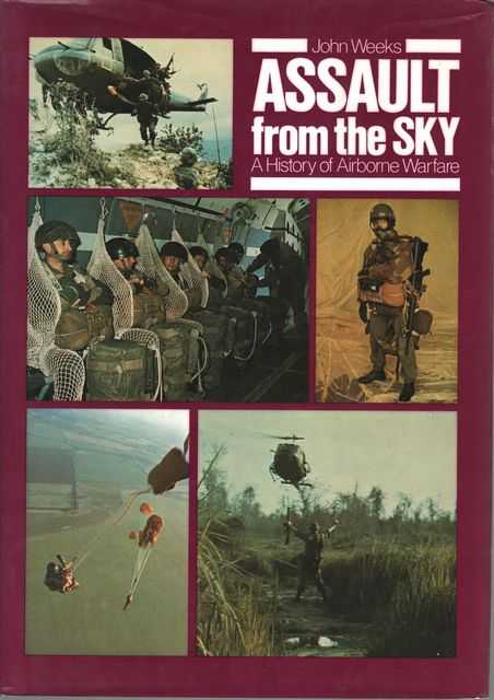 Image for Assault from the Sky: A History of Airborne Warfare Assault from the Sky: A History of Airborne Warfare