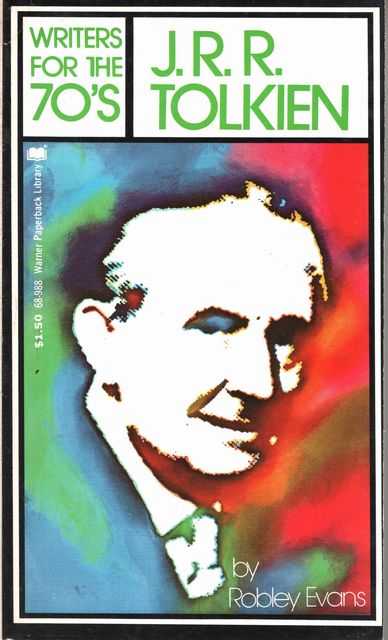 Writers for the 70's: J.R.R.Tolkien