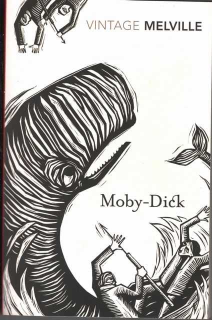 Moby Dick or The Whale : And an Extract from Narrative of the Most Extraordinary and Distressing Shipwreck of the Whale-ship Essex