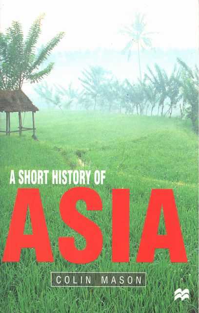 A Short History of Asia