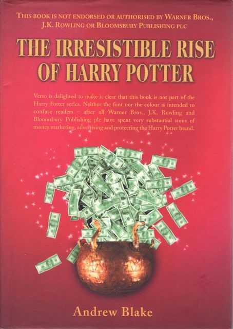 The Irrisistible Rise of Harry Potter
