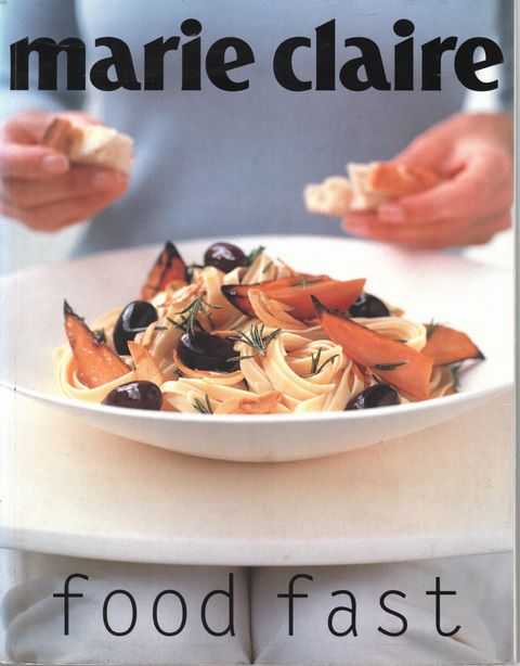 Image for Marie Claire: Food Fast Marie Claire: Food Fast