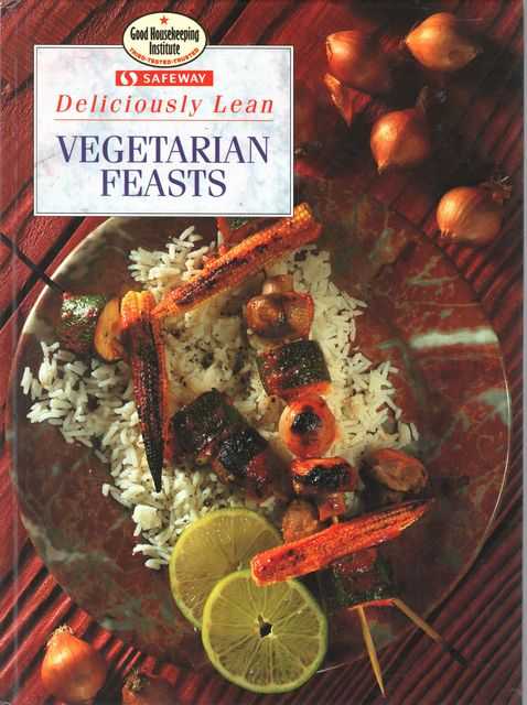 Image for Safweway: Deliciously Lean Vegetarian Fests Safweway: Deliciously Lean Vegetarian Fests
