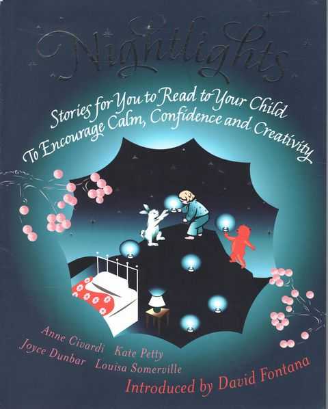 Image for Nightlights: Stories for you to read to your Child to Encourage Calm, Confidence and Creativity Nightlights: Stories for you to read to your Child to Encourage Calm, Confidence and Creativity
