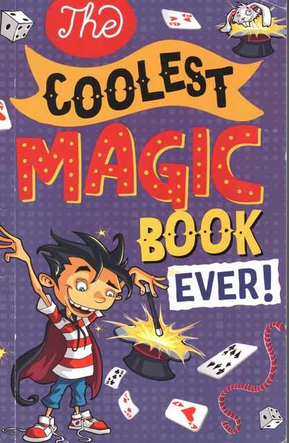 Image for The Coolest Magic Book Ever! The Coolest Magic Book Ever!
