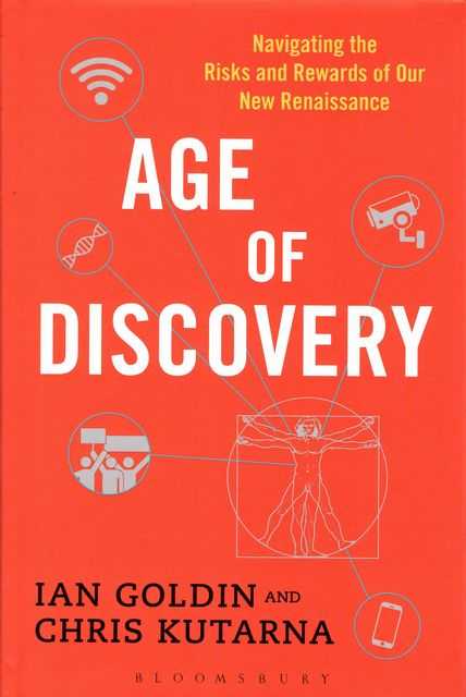 Image for Age of Discovery: Navigating the Risks and Rewards of our New Renaissance Age of Discovery: Navigating the Risks and Rewards of our New Renaissance