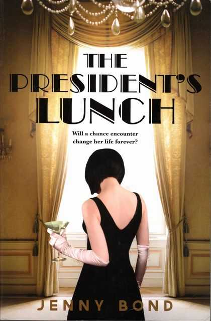 Image for The President's Lunch The President's Lunch