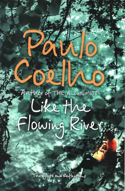 Like the Flowing River