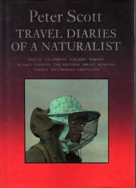 Image for Travel Diaries of a Naturalist II: Hawaii California, Alaska, Florida, The Bahamas, Norway, Iceland Travel Diaries of a Naturalist II: Hawaii California, Alaska, Florida, The Bahamas, Norway, Iceland