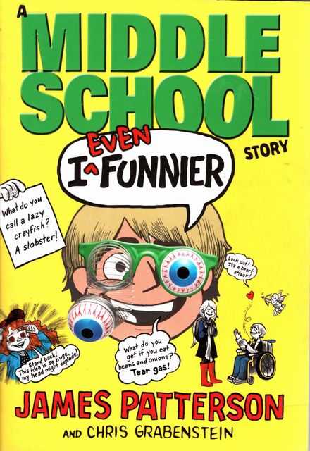 I Even Funnier: A Middle School Story