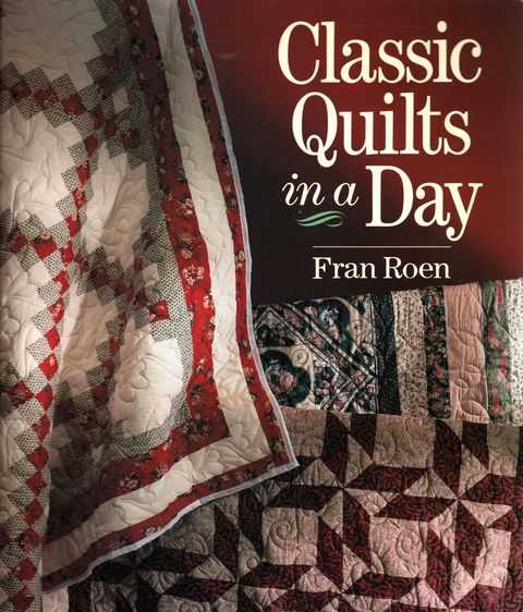 Classic Quilts in a Day