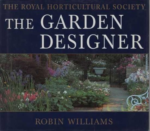 Image for The Royal Horticultural Society: The Garden Designer The Royal Horticultural Society: The Garden Designer