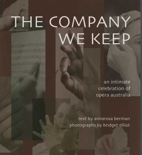 The Company We Keep: An Intimate Celebration of Opera Australia