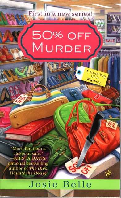 50 % Off Murder [A Good Girls Mystery]