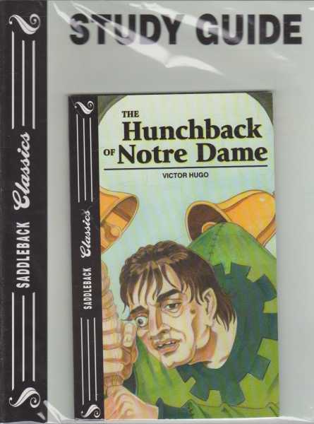 THE HUNCHBACK OF NOTRE DAME - With Study Guide ( Saddleback Classics )