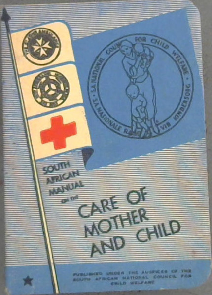 Care of Mother and Child