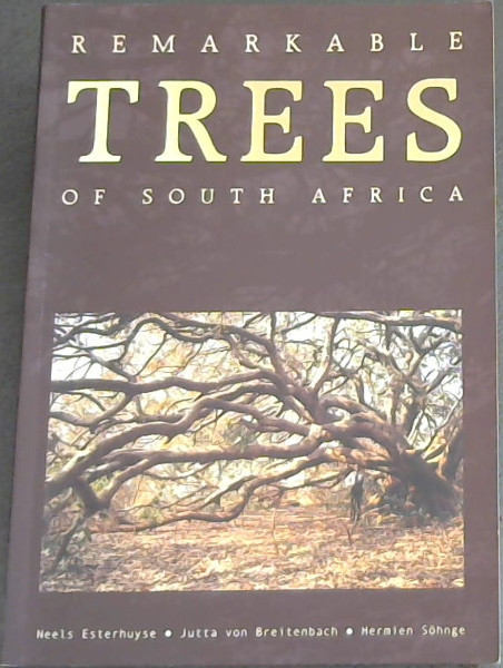 Remarkable Trees of South Africa