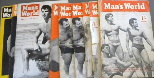 Man's World incorporating 'Body Sculpture' : No. 1 Vol. 2. January, 1954; No 4, Vol 2, April, 1954; No 5, Vol 2, May, 1954; No 8, Vol 2, August 1954; No 10, Vol 2, October, 1954; June, 1955; July, 1955; September, 1955