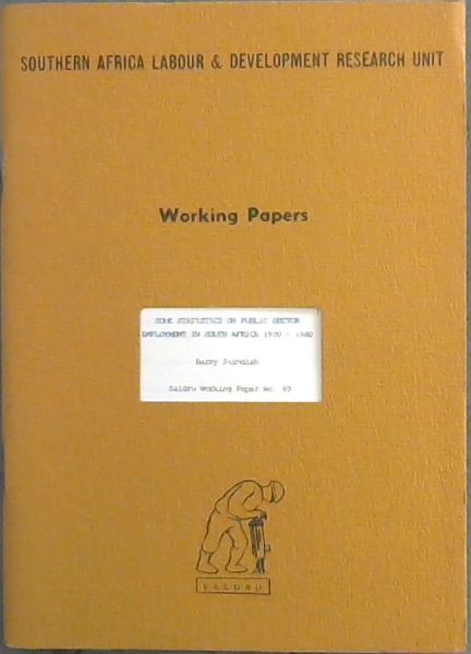 Some Statistics On Public Sector Employment In South Africa 1920-1980