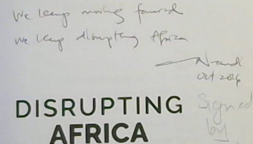 Disrupting Africa : The Rise and Rise of African Innovation