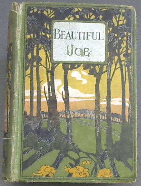 Beautiful Joe : the autobiography of a dog