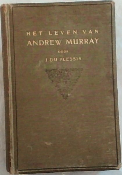 Het Leven Van Andrew Murray