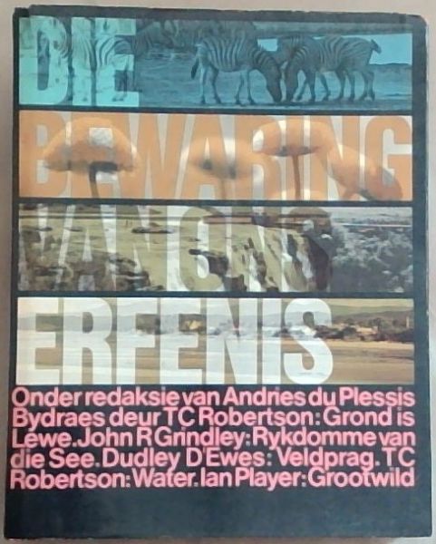 Die Bewaring Van ons Erfenis