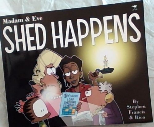 Image for Shed Happens (MADAM AND EVE) Shed Happens (MADAM AND EVE)