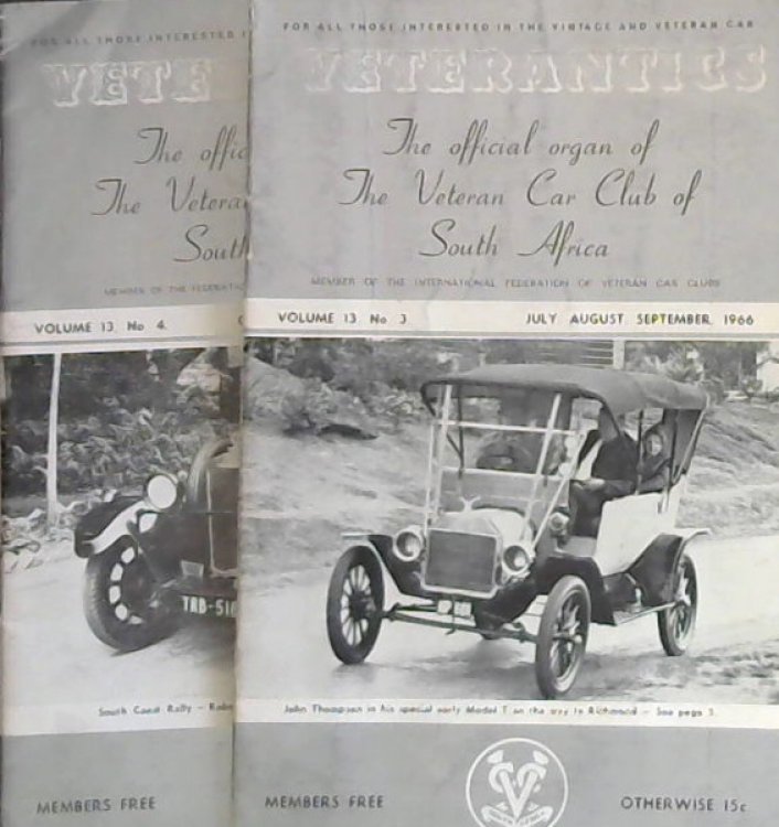 Veterantics : The official organ of The Veteran Car Club of South Africa : Volume 13, No 3 (July, August, September 1966), No 4 (October, November, December)