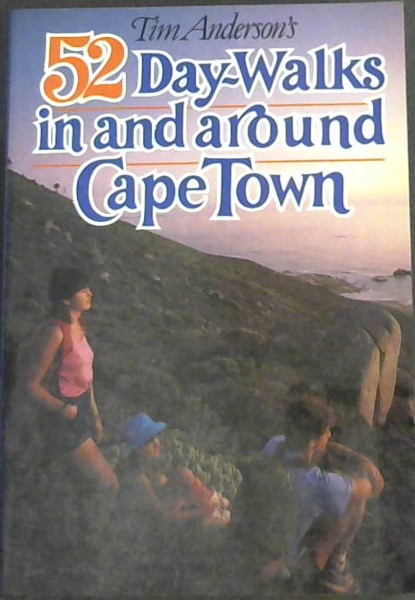 Tim Anderson's 52 day-walks in and around Cape Town