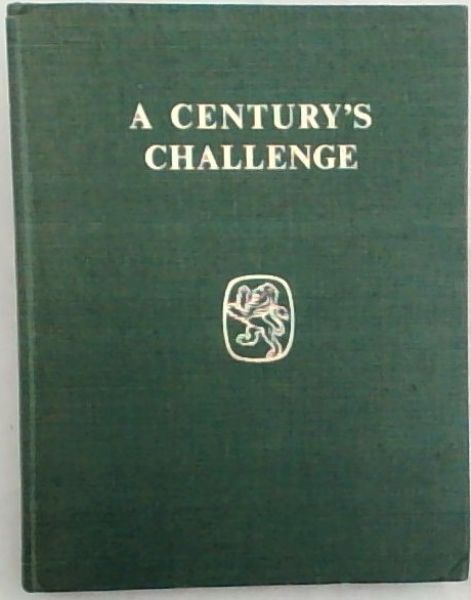 A Century's Challenge