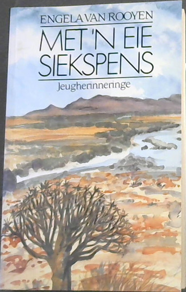Met 'n Eie Siekspens (Afrikaans Edition)
